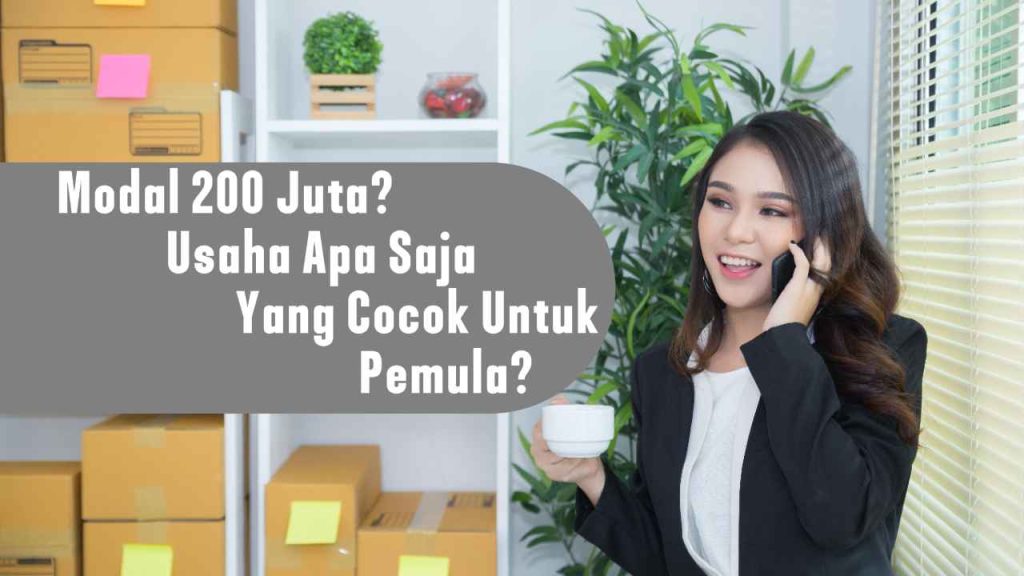 Modal 200 juta