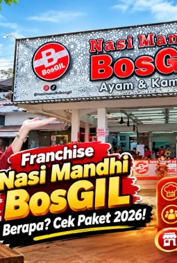 Franchise Nasi Mandhi BosGil Berapa? Cek Paket 2026!